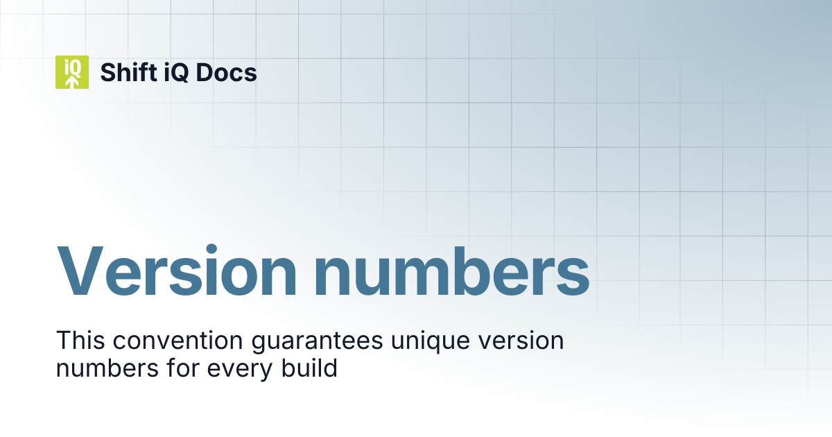 Version numbers | Contributors | Shift iQ Docs