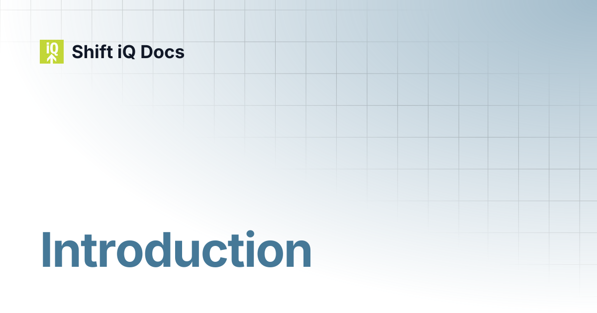 Introduction | Developers | Shift iQ Docs