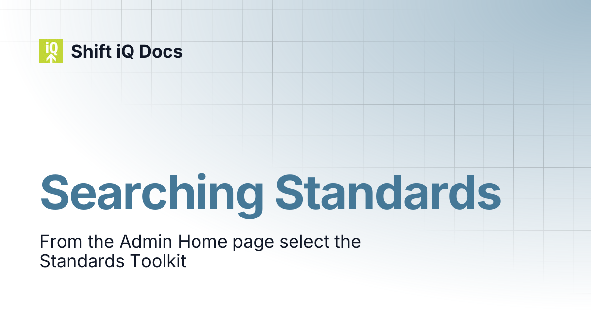 Searching Standards | Help Center | Shift iQ Docs