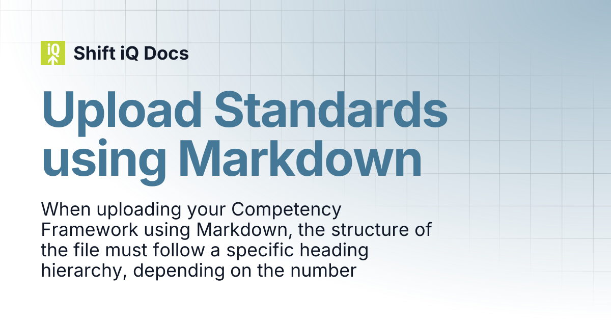 Upload Standards using Markdown | Help Center | Shift iQ Docs